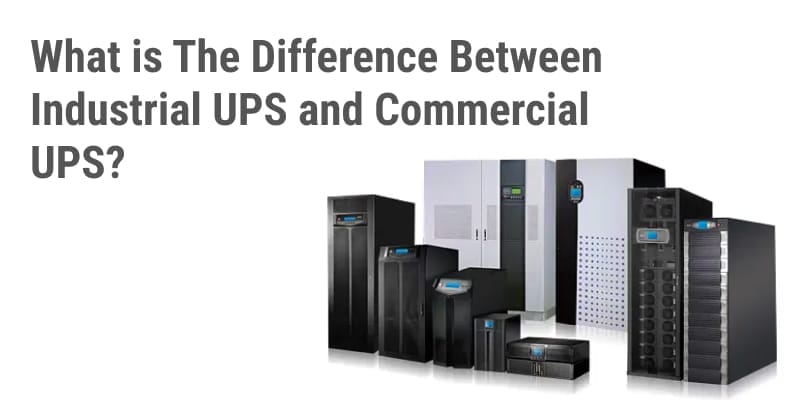 Image of different commercial and industrial UPS from Nantech.